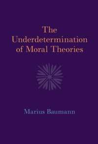 道徳論の未決定性<br>The Underdetermination of Moral Theories