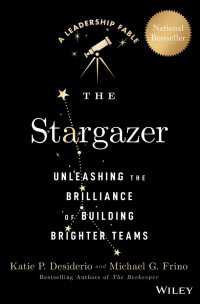 The Stargazer : Unleashing the Brilliance of Building Brighter Teams