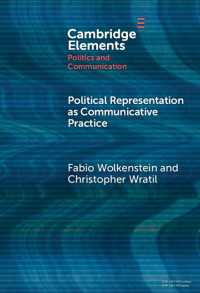 コミュニケーション実践としての政治的代表<br>Political Representation as Communicative Practice