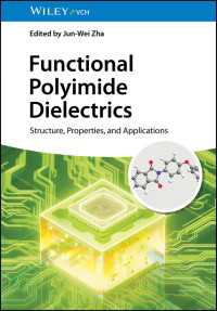 Functional Polyimide Dielectrics : Structure, Properties, and Applications