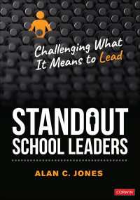 Standout School Leaders : Challenging What It Means to Lead