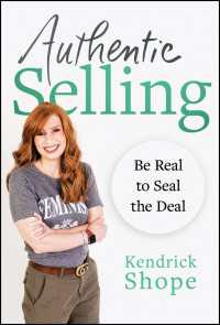 Authentic Selling : Be Real to Seal the Deal