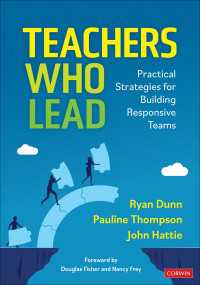Teachers Who Lead : Practical Strategies for Building Responsive Teams