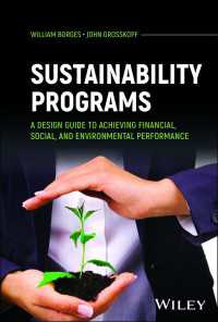 持続可能性プログラム：財務・社会・環境パフォーマンス達成のための策定ガイド<br>Sustainability Programs : A Design Guide to Achieving Financial, Social, and Environmental Performance