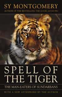 Spell of the Tiger : The Man-Eaters of Sundarbans