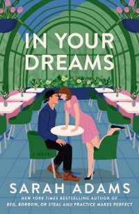In Your Dreams : A Novel