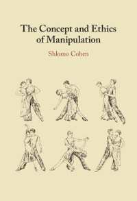 操作の概念と倫理学<br>The Concept and Ethics of Manipulation