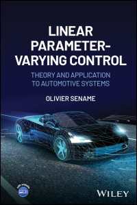 Linear Parameter-Varying Control : Theory and Application to Automotive Systems