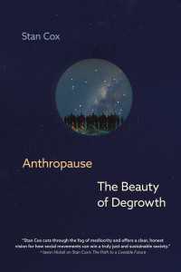 Anthropause : The Beauty of Degrowth