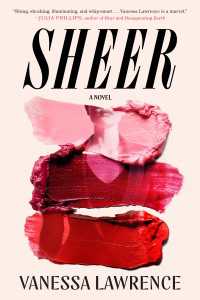 Sheer : A Novel