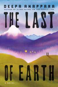 The Last of Earth : A Novel