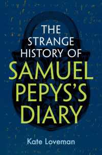 サミュエル・ピープスの日記の数奇な歴史<br>The Strange History of Samuel Pepys's Diary