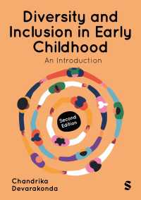 幼児の多様性と包含：入門（第２版）<br>Diversity and Inclusion in Early Childhood : An Introduction（Second Edition）