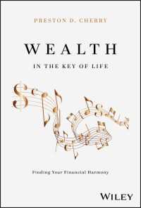 Wealth in the Key of Life : Finding Your Financial Harmony