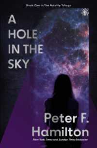 A Hole in The Sky : Arkship Trilogy Book I