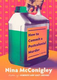 How to Commit a Postcolonial Murder : A Novel