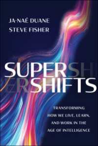 SuperShifts : Transforming How We Live, Learn, and Work in the Age of Intelligence