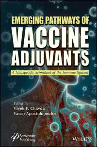 Emerging Pathways of Vaccine Adjuvants : A Nonspecific Stimulant of the Immune System