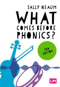 What comes before phonics?（Third Edition）