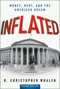Inflated : Money, Debt, and the American Dream（2）