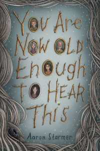 You Are Now Old Enough to Hear This