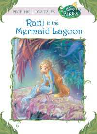 Disney Fairies: Rani in the Mermaid Lagoon