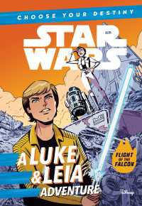 Star Wars: A Luke & Leia Adventure : A Choose Your Destiny Chapter Book