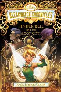 Bleakwatch Chronicles: Tinker Bell and the Lost City