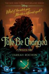 Fate Be Changed : A Twisted Tale
