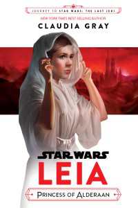 Star Wars: Leia, Princess of Alderaan