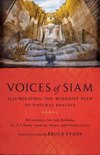 Voices of Siam : Illuminating the Buddhist Path to Natural Reality