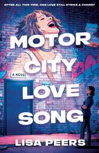 Motor City Love Song : A Novel