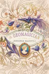 The Geomagician : A Novel