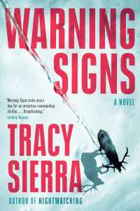 Warning Signs : A Novel