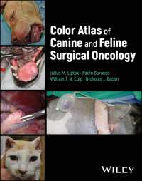イヌ・ネコ外科腫瘍学カラーアトラス<br>Color Atlas of Canine and Feline Surgical Oncology