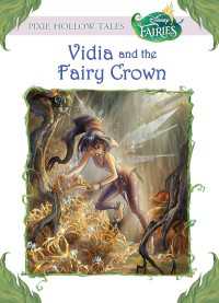 Vidia and the Fairy Crown (Disney Fairies)