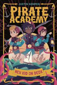Pirate Academy: New Kid on Deck