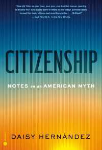 Citizenship : Notes on an American Myth