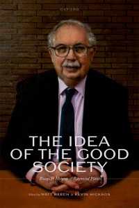 The Idea of the Good Society : Essays in Honour of Raymond Plant