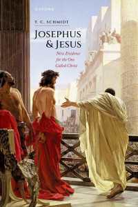 Josephus and Jesus : New Evidence for the One Called Christ