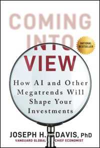 Coming into View : How AI and Other Megatrends Will Shape Your Investments