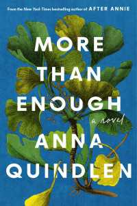 More Than Enough : A Novel
