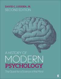 A History of Modern Psychology : The Quest for a Science of the Mind（Second Edition）