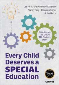 Every Child Deserves a Special Education : Five Mindframes That Ensure All Students Learn