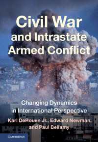 Civil War and Intrastate Armed Conflict : Changing Dynamics in International Perspective