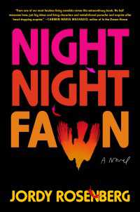 Night Night Fawn : A Novel
