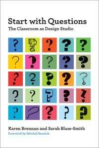 問いから始めよ：小中高コンピュータ教室の実践の教訓<br>Start with Questions : The Classroom as Design Studio