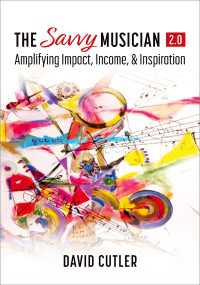 The Savvy Musician 2.0 : Amplifying Impact, Income, and Inspiration