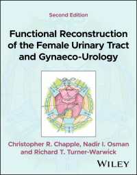 Functional Reconstruction of the Female Urinary Tract and Gynaeco-Urology（2）