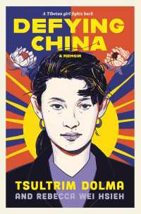 Defying China : A Memoir